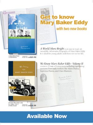 Get to know Mary Baker Eddy with two new books