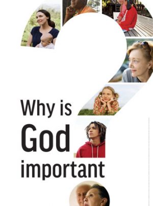 Why is God Important?