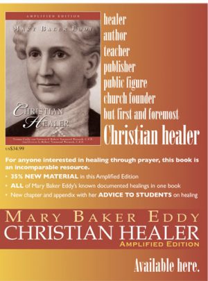 Mary Baker Eddy Christian Healer