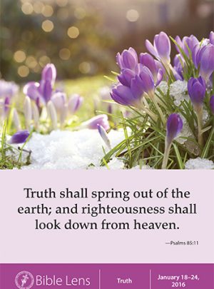 Truth Shall Spring Out Of The Earth