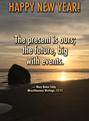 Happy New Year – the present is ours…